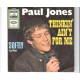 PAUL JONES - Thinkin´ ain´t for me